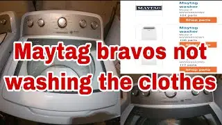 How to Fix Maytag Bravos Washer Not Washing Clothes Correctly | Model MVWX655DW #ApplianceRepair