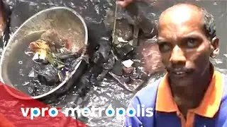 In the open sewers of Bombay - vpro Metropolis 2008