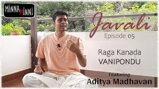 Vani pondu javali | Vanipondu Kanada | Kanada ragam songs | Aditya Madhavan | Telugu javali songs