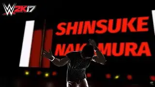 WWE 2K17 - Shinsuke Nakamura Entrance