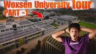 WOXSEN UNIVERSITY TOUR || PART -1 | CLASS ROOMS 📖 | LABS 🧪 |  LIBRARY 📚
