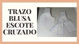 Trazo De Blusa Escote Cruzado - Jazmín Gastelúm