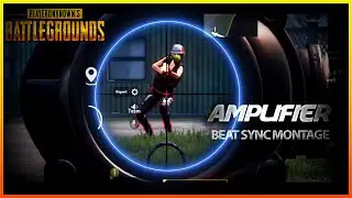Amplifier | pubg beat sync montage | Elric gaming