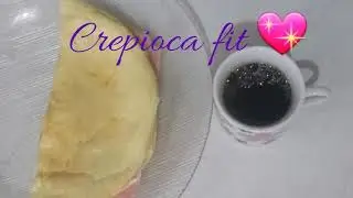 Crepioca fit