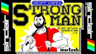GEOFF CAPES STRONG MAN -=Classic Gaming=- Walkthrough, ZX Spectrum