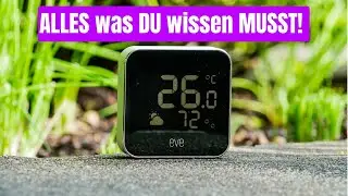 Eve Weather - Smarte Wetterstation - Mein Ausf&uuml;hrlicher Test und Fazit nach 5 Monaten