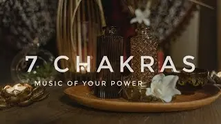 7 chakras | Ultimate Tuning & Healing | Aura Cleansing & Balancing Chakra | Meditation & Yoga Music