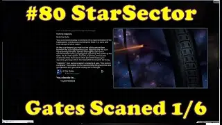 Amazing Spacefaring Game | Ep80: At the Gates P2: Gates Scaned 1/6 | StarSector