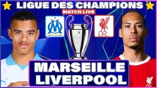 🔴 MARSEILLE 0-3 LIVERPOOL | MATCH LIVE 🎙️| LIGUE DES CHAMPIONS ⭐ | POUR LA QUALIF 🔥 | ALLEZ L’OM 🔵⚪️