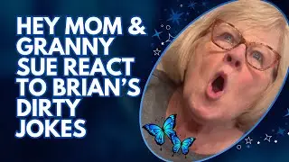 Granny Sue Was NOT Ready for These Hey Mom Jokes 😳