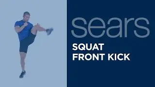 Squat Front Kick