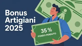 Bonus ARTIGIANI: fino al 35% a fondo perduto