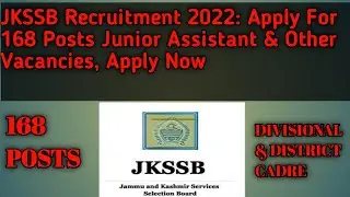 JKSSB Recruitment 2022: Apply For 168 Posts Junior Assistant & Other Vacancies, Apply Now