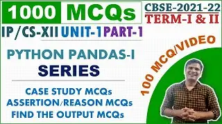 Python Pandas Series MCQ |CBSE IP Class 12 Term-1 2021 22 MCQ | Python Assertion Reason MCQ | prt-1