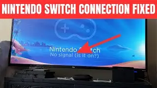 Nintendo Switch Won&rsquo;t Connect to TV? FIX IT in 5 Minutes