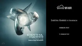 Eartha Harris - Mirror Suit