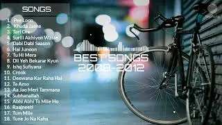 Best Hindi Songs Of 2008 to 2012 Jukebox |2008 to 2012 Best Songs Collection | All Time Hit Songs