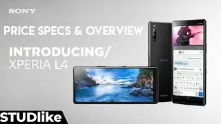 Sony Xperia L4 Launched | Price, Specs & Overview | Triple Camera Phone | STUDlike