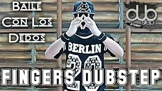 Dubstep Fingers | Tutting | Baile Con Los Dedos