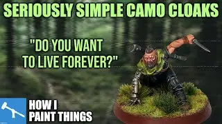 Quick Tips: Easy Tanith-Style Camo Cloaks [How I Paint Things]