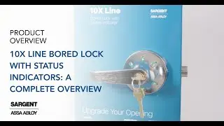 10X Line Bored Lock with Status Indicators: A Complete Overview