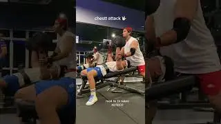 chest grind 🤟🏻🔥