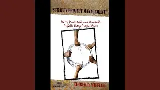 Scrappy Project Management Chapter 8
