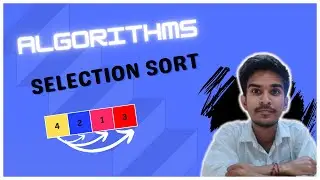 Selection Sort Algorithm | Explanation with the source code | CodaGo | Ronak Paul