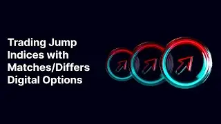 Trading Jump Indices with Matches/Differs Digital Options