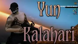 YUN KALAHARI | HUMAN (Montaje) | Gta v roleplay