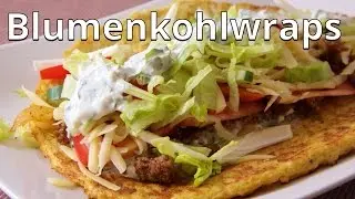 Blumenkohlwraps Low Carb - Low Carb kochen - salala.de
