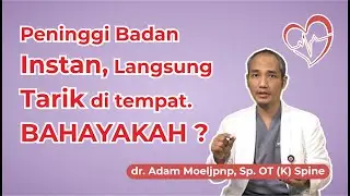Ini Dia Bahaya Peninggi Badan Instan ! - Hai Dok