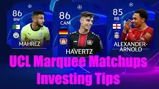 UCL Marquee Matchups Investing | FIFA 20 Ultimate Team