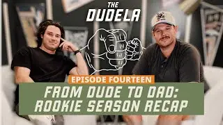 From Dude to Dad: Rookie Season Recap