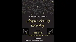 Andrew Hill Athletic Awards 2021