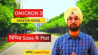 Omicron 3, Greater Noida - Multiple Sizes of Greater Noida Authority Plots