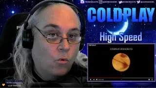 Coldplay Reaction - High Speed - First Time Hearing - Requested