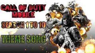 CODM Season 1 to 10 Theme Song + Battle Pass | Call of Duty Mobile