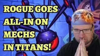 TITANS Rogue Card Review and Theorycrafted Mech Rogue Deck! Hearthstone