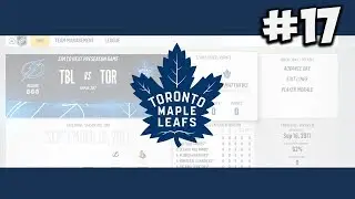 NHL 18: Franchise Mode | Toronto Maple Leafs #17 