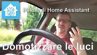 Modo migliore per domotizzare le luci di casa