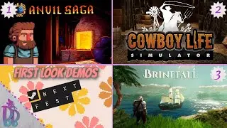 Steam Next Fest | Game Demo First Looks | Anvil Saga | Cowboy Life Simulator | Brinefall