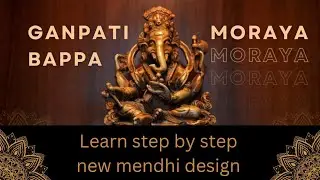 Ganpati Bappa Maurya Mehndi Design | Latest Ganesh Mehndi 2026Ganesh Chaturthi Mehndi Design