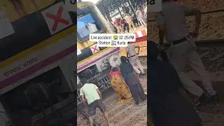 Live Accident At Kurla Railway Station