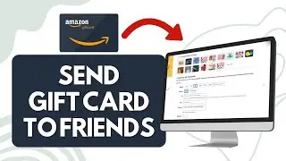 Как отправить другу подарочную карту Amazon (2024) | Простые шаги