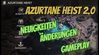 Azurtane Heist2.0: Event-Neuigkeiten, Event-Erkl&auml;rung und Tipps&Tricks