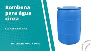 Transforme uma Bombona de 240 Litros em uma Caixa d'Água Cinza: Passo a Passo Simples!