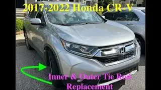 2017&ndash;2022 Honda CR-V Tie Rod Replacement | Save $$$ with This DIY Fix