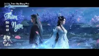 【Vietsub】【Hoạt hình Tru Tiên 2 OST】Thâm Ngân / Vết Sâu – Ứng Gia Lợi | 深痕 - 应嘉俐 【 Phàm Tuyết OST】
