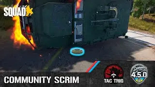 Who Put That MINE There? | Squad Community Scrim vs. 4.5.0